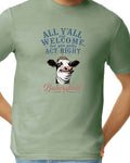 Y'all gotta act right in Bakersfield Tshirt